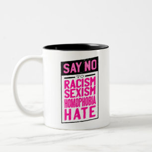 Tasse 2 Couleurs dire non au racisme en détresse