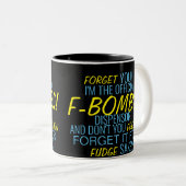 Tasse 2 Couleurs Distributeur officiel de bombes F (Devant droit)