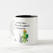 Tasse 2 Couleurs Dites-leur que vous passez votre jour (Devant gauche)