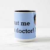 Tasse 2 Couleurs Doc. de Faites-moi confiance (Centre)