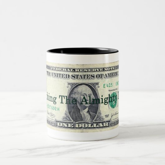 Tasse 2 Couleurs Dollar ALpuissant (Centre)