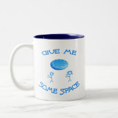 Tasse 2 Couleurs Donne-Moi Un Peu De Frisbee Spatiale (Gauche)