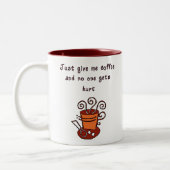 Tasse 2 Couleurs Donnez-moi le café (Gauche)