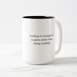Tasse 2 Couleurs Douceur dans un monde occupé