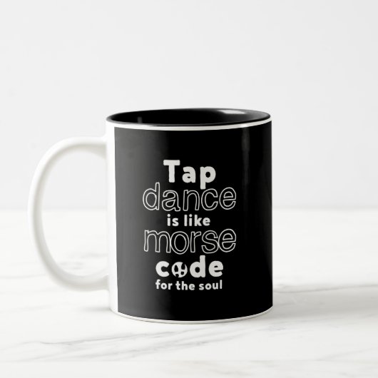 Tasse 2 Couleurs Drôle Danser Danser Code Morse Pour L'Âme (Gauche)