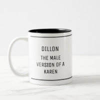 Drôle de Karen masculin personnalisé