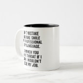 Tasse 2 Couleurs Drôle Faux Smile Dit, Bureau Des Citations Sarcast (Devant gauche)