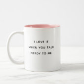 Tasse 2 Couleurs Drôle Humour Parlez Nerdy à moi Saint Valentin mig (Gauche)