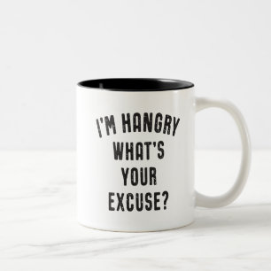 Tasse 2 Couleurs Drôle je suis Hangry ce qui est votre excuse ?