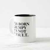 Tasse 2 Couleurs Drôle "j'étais" matin grincheux né (Devant gauche)