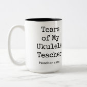 Tasse 2 Couleurs Drôle Larmes de mes étudiants Ukulele | Ukulele lo (Gauche)