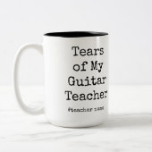 Tasse 2 Couleurs Drôle Larmes de mon professeur de guitare | Profes (Gauche)