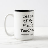 Tasse 2 Couleurs Drôle Larmes de mon professeur de piano | Professe (Gauche)