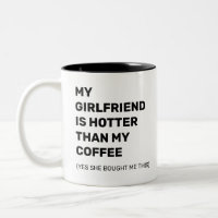 Drôle, ma copine est plus chaude que mon café