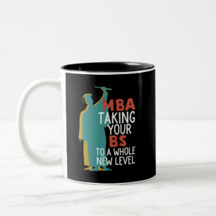 Tasse 2 Couleurs Drôle MBA MBA MBA MBA emmenant BS à un nouveau niv