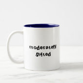 Tasse 2 Couleurs Drôle Modérément cadeau (Gauche)