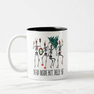 Tasse 2 Couleurs Drôle Mort À L'Intérieur Mais Jolly Danser Skeleto