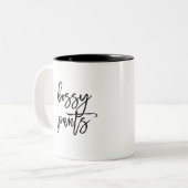 Tasse 2 Couleurs Drôle Pantalon Bossy Dit (Devant gauche)
