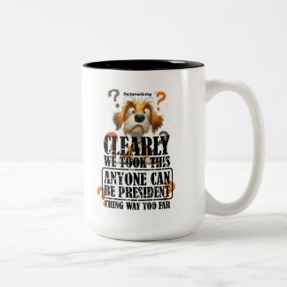 Tasse 2 Couleurs Drôle Sarcastique chien politique commentaire Coup