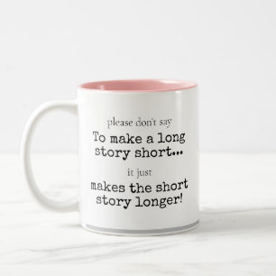 Tasse 2 Couleurs Drôle Sarcastique Humoristique Phrase de l'histoir