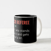 Tasse 2 Couleurs Drôle Soccer Définition de l'arbitre (Devant droit)
