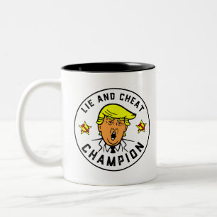 Tasse 2 Couleurs Drôle Trump Lie et champion de la triche