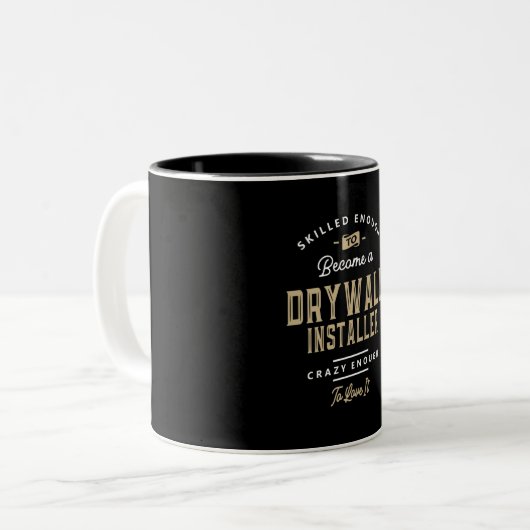 Tasse 2 Couleurs Drywall installer (Devant gauche)