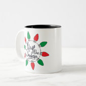 Tasse 2 Couleurs Éclairage comme Noël Art Citations de Noël Graphiq (Devant gauche)