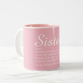 Tasse 2 Couleurs Écriture élégante Définition de sœur cool rose fém (Devant gauche)