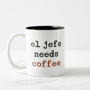 Tasse 2 Couleurs el jefe a besoin de café