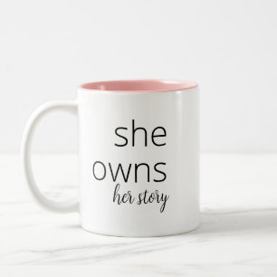Tasse 2 Couleurs Elle possède son histoire   Citation motivationnel