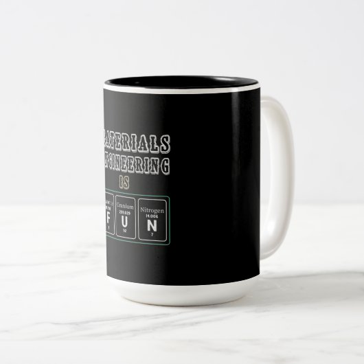 Tasse 2 Couleurs Engineer Materials Engineering Is Fun (Devant droit)
