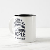 Tasse 2 Couleurs Enseigner Aux Gens Comment Adulte (Devant gauche)