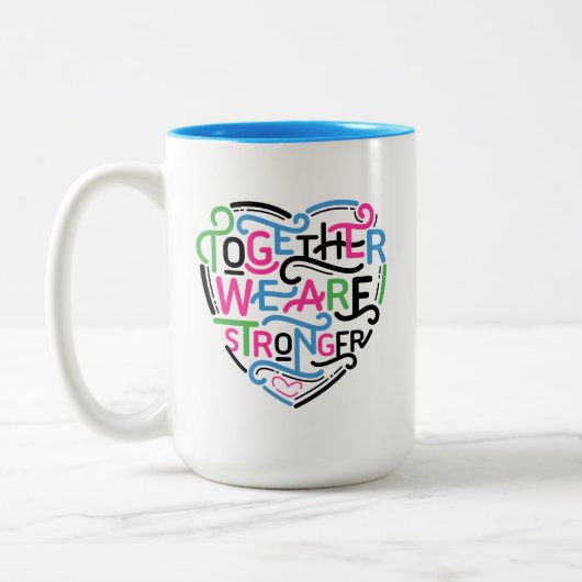 Tasse 2 Couleurs Ensemble, Nous Sommes Plus Forts (Gauche)