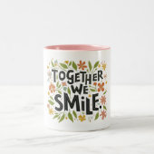 Tasse 2 Couleurs "Ensemble, Nous Sourions." (Centre)