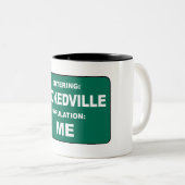 Tasse 2 Couleurs Entering Stokedville Population Me (Devant droit)