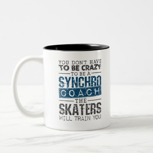 Tasse 2 Couleurs Entraîneur de patinage synchronisé fou (Gauche)