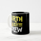 Tasse 2 Couleurs Équipage du jour de l'anniversaire (Devant gauche)