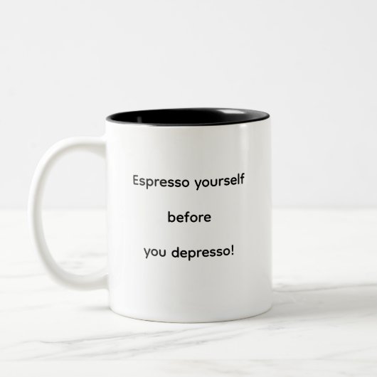 Tasse 2 Couleurs Espresso vous-même devant vous dépresso ! (Gauche)