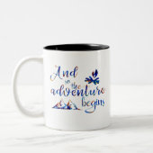 Tasse 2 Couleurs Et donc, l'aventure commence (Gauche)