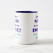 Tasse 2 Couleurs Et ils ont dit que cela ne pouvait pas être fait! (Centre)