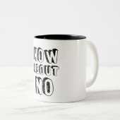 Tasse 2 Couleurs Et non (Devant droit)