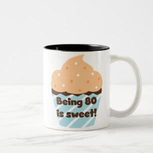 Tasse 2 Couleurs Etre 80 est Sweet Birthday T-shirts et cadeaux