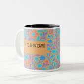 TASSE 2 COULEURS ÊTRE À CAPRI ! (Devant gauche)
