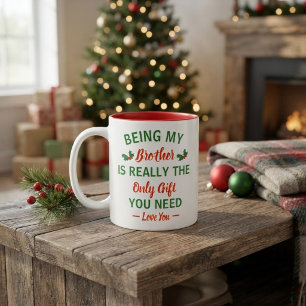 Tasse 2 Couleurs Être mon frère est vraiment le seul cadeau dont tu