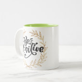 Tasse 2 Couleurs Être positif (Devant gauche)