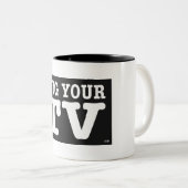 Tasse 2 Couleurs ÉTREIGNEZ VOTRE TV/tasse (Devant droit)
