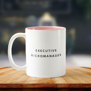 Tasse 2 Couleurs Executive Micromanager Funny Boss Coworker Bestie
