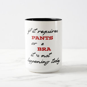 Tasse 2 Couleurs exige le pantalon ou une conception drôle de tass