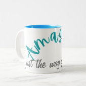 Tasse 2 Couleurs Extraordinaire Positif Comme Vous Êtes (Devant gauche)